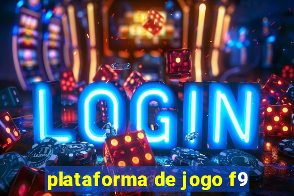 plataforma de jogo f9